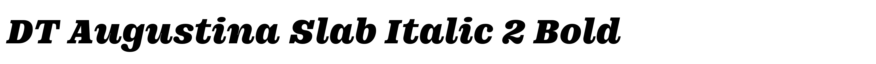 DT Augustina Slab Italic 2 Bold